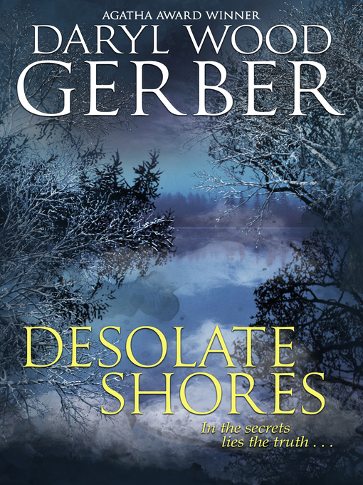Title details for Desolate Shores by Daryl Wood Gerber - Available